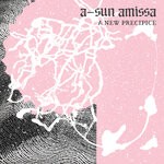 cover: A-sun Amissa - A New Precipice