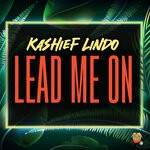 cover: Kashief Lindo - Lead Me On