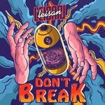 cover: Leisan - Don't Break (Original Mix)