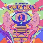 cover: aericsn - Always Sunset (Original Mix)