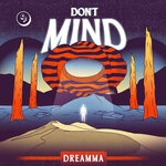 cover: Dreamma - Don't Mind (Original Mix)