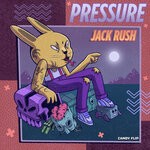 cover: Jack Rush - Pressure (Original Mix)