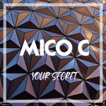 cover: Mico C - Your Secret