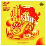 cover: PRESI ON|Renate - Come On Everybody (Original Mix)