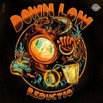 cover: Reductio - Down Low (Original Mix)