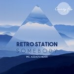 cover: Retro Station - Somebody