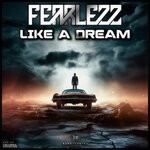 cover: Fearlezz - Like A Dream