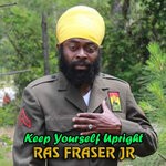 cover: Ras Fraser Jr - Keep Yourself Upright (Official Audio)