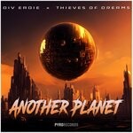 cover: Thieves Of Dreams|Div Eadie - Another Planet