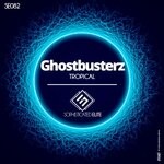 cover: Ghostbusterz - Tropical (Original Mix)