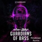 cover: Treble Dance|Withard - Guardians Of Bass (Mindblast Remix)