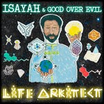 cover: Good Over Evil|Isayah - Life Arkitect