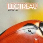 cover: Lectreau - Tentoomushi