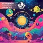 cover: Kallendario - Funk Brazil 2000s