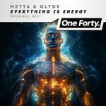 cover: Metta & Glyde - Everything Is Energy