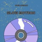 cover: Caellighan - Slow Motion