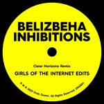 cover: Belizbeha - Inhibitions (Clear Horizions) (Girls Of The Internet Edits)