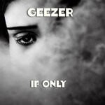 cover: Geezer - Nothing I Can Do