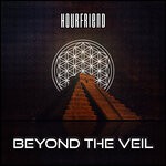 cover: Hourfriend - Beyond The Veil