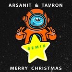 cover: Tavron|Arsanit - Merry Christmas (Remix)