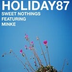 cover: Holiday87|Minke - Sweet Nothings