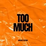 cover: MASUD' NEEMA - Too Much