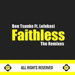 cover: Lefukasi|Ben Tsunke - Faithless (Tribute To Lefa McDonald Tsunke)