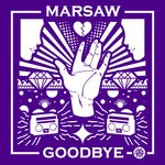 cover: Marsaw - Goodbye