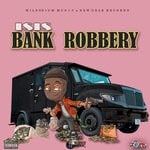 cover: Isis - Bank Robbery (Explicit)