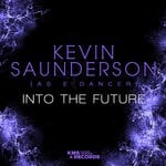 cover: Kevin Saunderson|e-Dancer - Into The Future