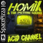 cover: The Pattern Sound|Homix - Acid Channel