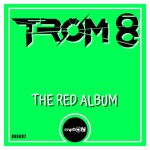 cover: Trom 8 - The Red Album