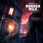 cover: Prolix - Murder Mile