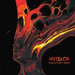 cover: Myselor - Evolution / Need