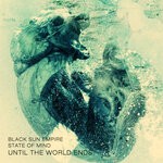 cover: Black Sun Empire|State Of Mind - Until The World Ends