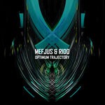 cover: Rido|Mefjus - Optimum Trajectory