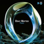 cover: Dsnt Matter - Faded