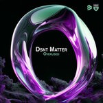 cover: Dsnt Matter - Overused