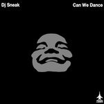 cover: Dj Sneak - Can We Dance