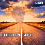 cover: LION - Passion Road