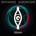 cover: Dot.Mode - Gyroscope