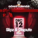 cover: Slipz|Dispute UK - Rise