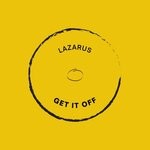 cover: Lazarus - Get It Off