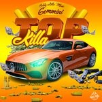 cover: Gemmini|Oddy Killa Music - TOP KILLA (Explicit)