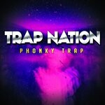 cover: Trap Nation (us) - Phonky Trap