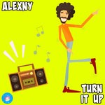 cover: Alexny - Turn It Up