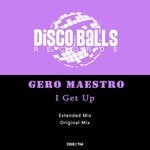 cover: Gero Maestro - I Get Up