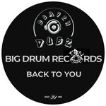 cover: Big Drum Records - Back To You