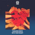 cover: Paradise Drive - Into Your Heart