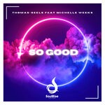 cover: Michelle Weeks|Thomas Seels - So Good